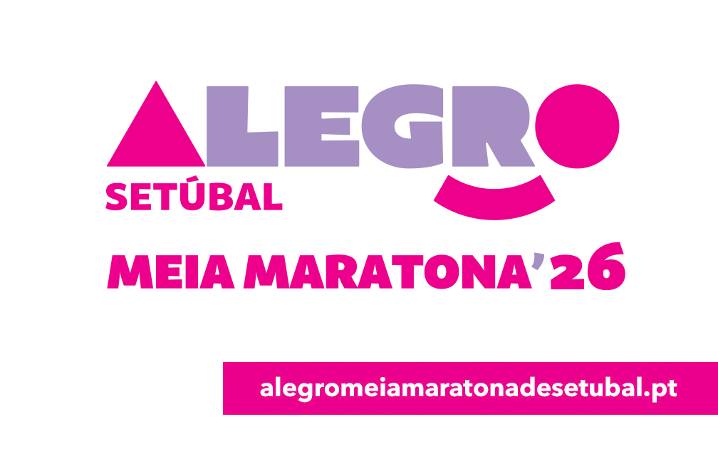 Alegro Meia Maratona de Setúbal 2026 - 36ª edição da meia-maratona de Setúbal